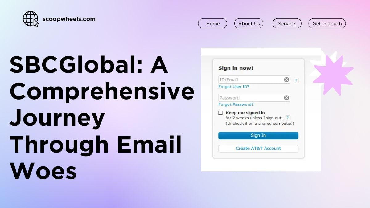 SBCGlobal: A Comprehensive Journey Through Email Woes