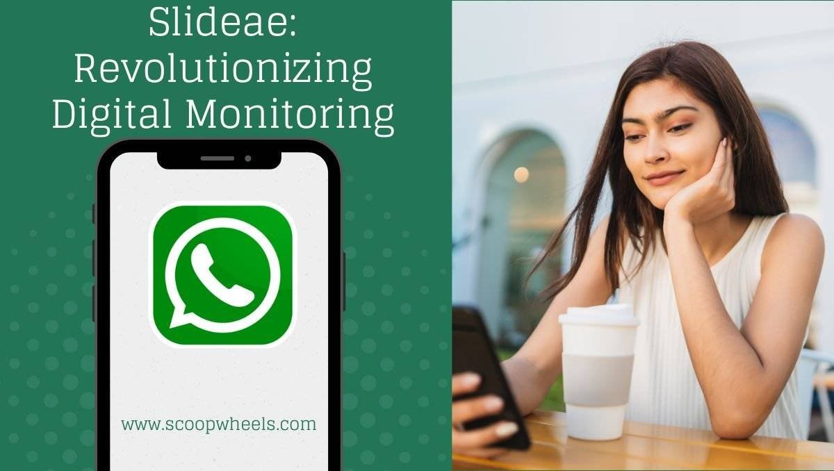 Slideae: Revolutionizing Digital Monitoring