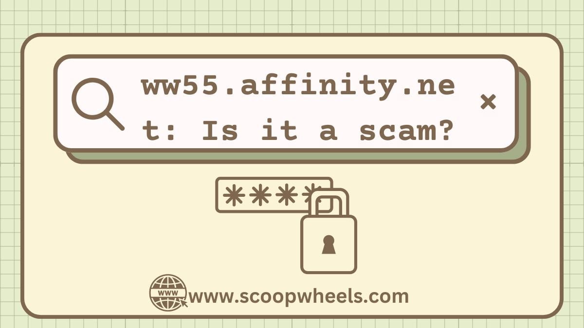 Understanding ww55.affinity.net: Is it a scam?