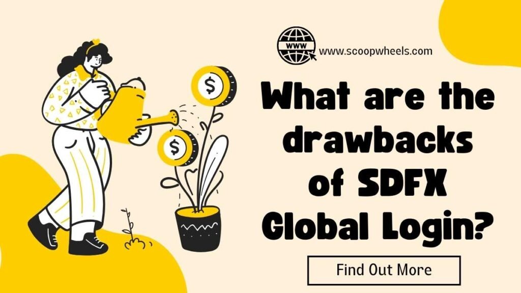 What are the drawbacks of SDFX Global Login?
