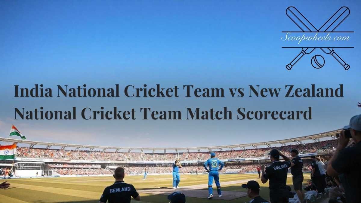 India National Cricket Team vs New Zealand National Cricket Team Match Scorecard: Match Details