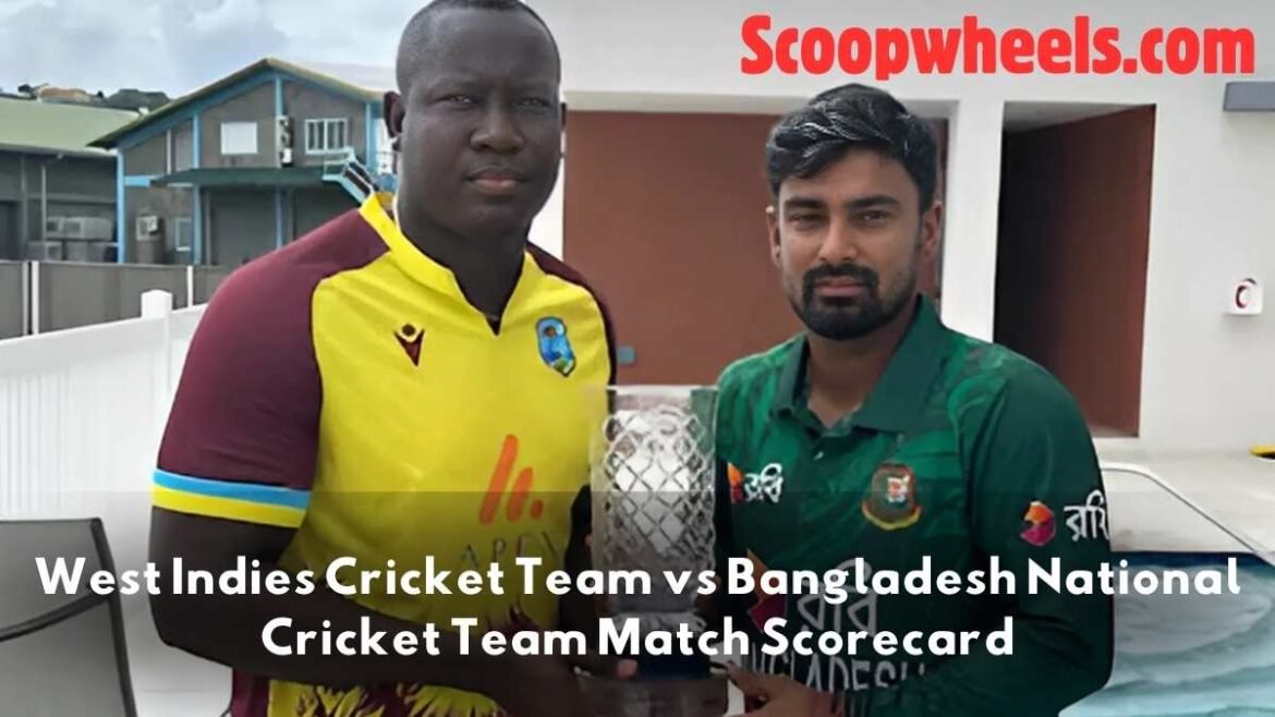 West Indies Cricket Team vs Bangladesh National Cricket Team Match Scorecard